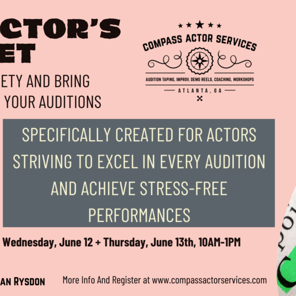 Actor's Secret Workshop in Atlanta June 2024